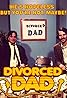 Divorced Dad (TV Series 2018– ) Poster