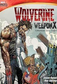 Wolverine Weapon X: Tomorrow Dies Today (2014)