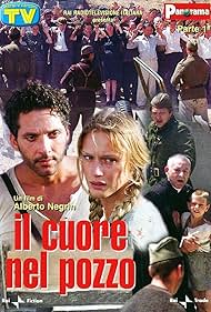 Dragan Bjelogrlic, Giuseppe Fiorello, Leo Gullotta, and Antonia Liskova in Il cuore nel pozzo (2005)