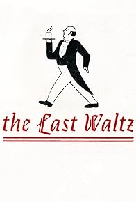 Primary photo for The Last Waltz