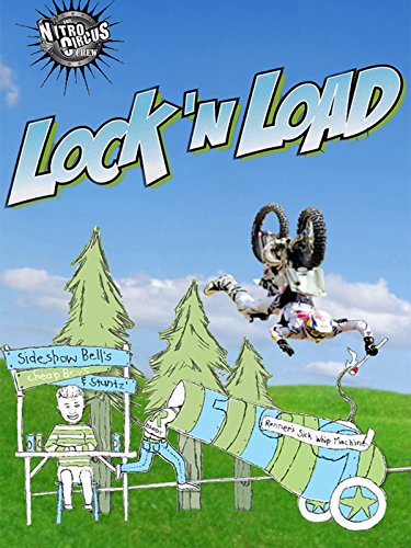 Nitro Circus 4: Lock'n Load (2006)