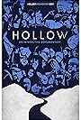 Hollow: An Interactive Documentary (2013)