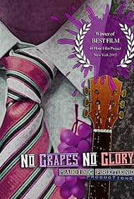 No Grapes No Glory (2015)