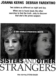 Debrah Farentino and Joanna Kerns in Sisters and Other Strangers (1997)