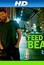 Feed the Beast (2013)