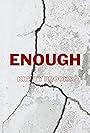 Enough (2023)