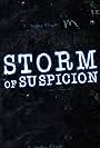 Storm of Suspicion (2018)