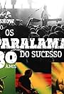 Os Paralamas do Sucesso - Multishow Ao Vivo 30 Anos (2014)