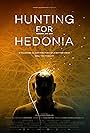 Hunting for Hedonia (2019)