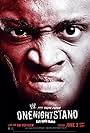 Bobby Lashley in WWE One Night Stand (2007)