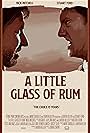 Stuart Ford and Nick Mitchell in A Little Glass of Rum (2022)