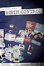 The Truth About Birth Control (2014)