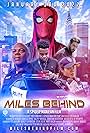 Miles Behind: A Spider-Man Fan Film (2022)