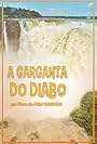 A garganta do Diabo (2013)