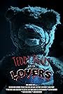 Teddy Bears are for Lovers (2016)