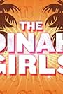 The Dinah Girls (2011)