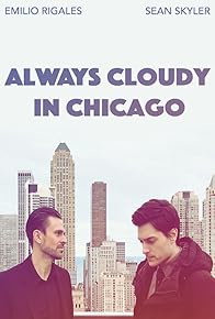 Primary photo for Always Cloudy in Chicago