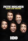 Pete Holmes: Faces and Sounds (2016)