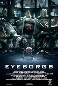 Primary photo for Eyeborgs