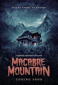 Xander Goldman in Macabre Mountain (2023)