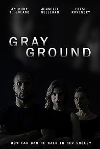 Primary photo for Gray Ground