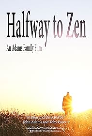 Halfway to Zen (2016)