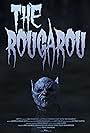 The Rougarou (2017)