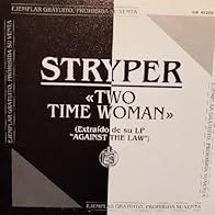 Primary photo for Stryper: Two Time Woman