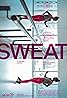 Sweat (2020) Poster