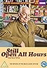 Still Open All Hours (TV Series 2013–2019) Poster