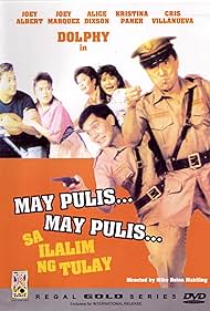 Tina Paner, Dolphy, Alice Dixson, and Joey Marquez in May pulis, may pulis sa ilalim ng tulay (1989)