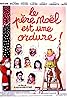 Le père Noël est une ordure ! (1982) Poster