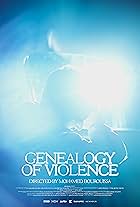 Genealogy of Violence (2024)