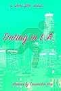 Dating in LA (2015)