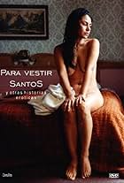 Para vestir santos (2004)