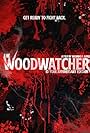 The Woodwatchers (2010)