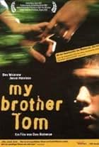 My Brother Tom