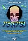 Toxic Tom (2016)