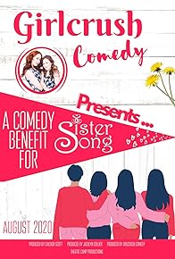 Primary photo for Girlcrush Comedy Presents: A Comedy Benefit for SisterSong