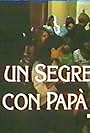 Ho un segreto con papà (1994)