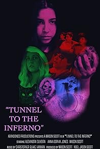 Primary photo for Tunnel To The Inferno