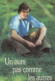 André Dussollier in Un ours pas comme les autres (1978)