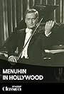 Menuhin in Hollywood (2006)