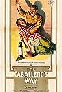 The Caballero's Way (1914)