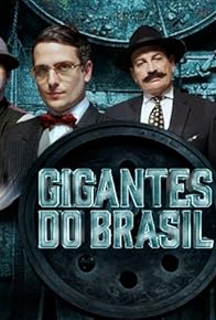 Primary photo for Gigantes do Brasil