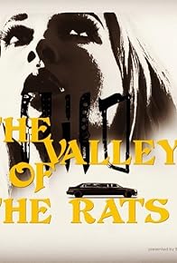 Primary photo for The Valley of the Rats