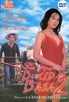 Nika Madrid in Tag-ulan ngayon... Ang bukid ay basa 2 (2005)