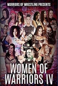 Primary photo for Women Of Warriors IV