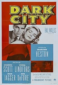 Charlton Heston, Lizabeth Scott, and Jack Webb in Dark City (1950)