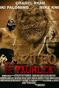 Primary photo for Azteq vs the Prowler